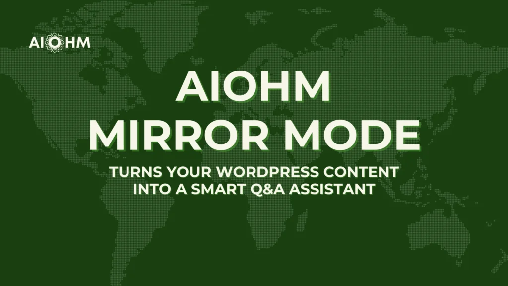 AIOHM Mirror Mode Turns Your Content Into a Smart Q&A Assistant