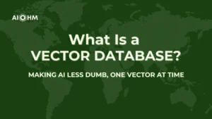 AIOHM What Is Vector Database